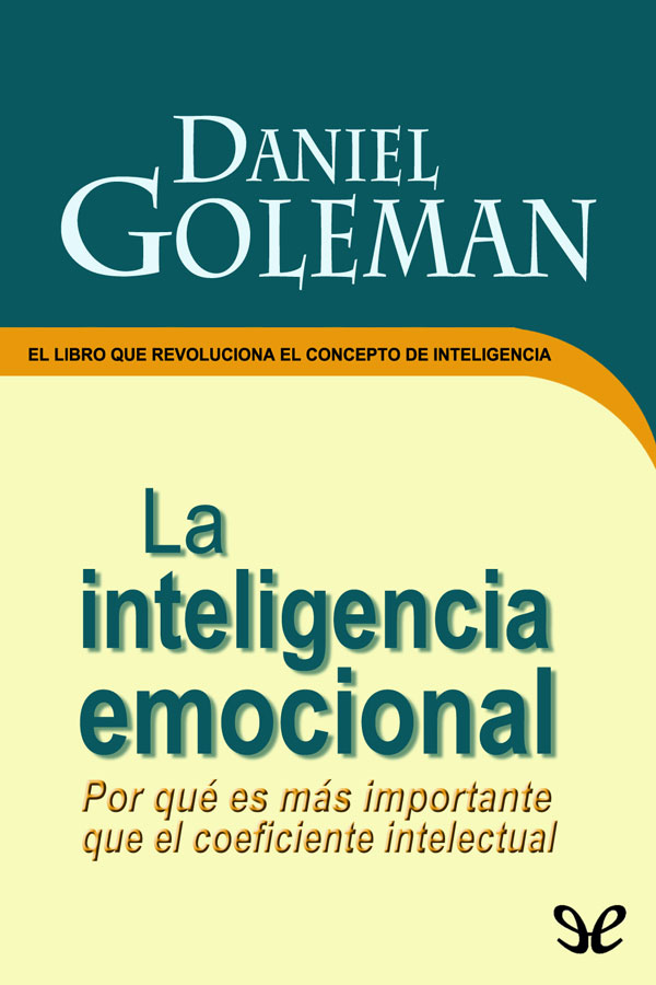 Inteligencia Emocional Libro Daniel Goleman Pdf - editorheavy